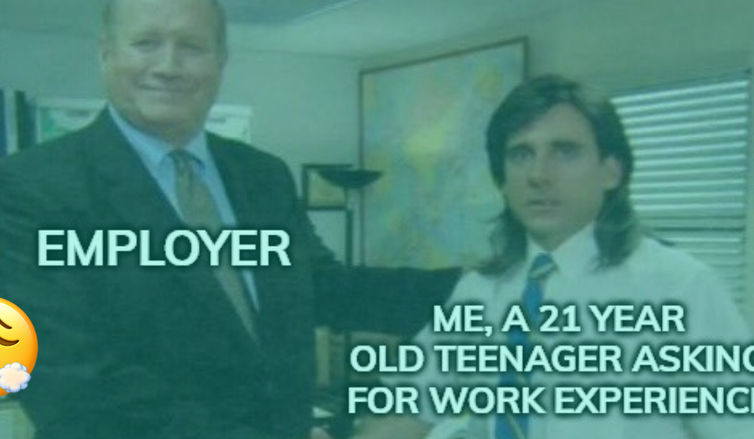 How To Ask An Employer For Work Experience Like A Pro
